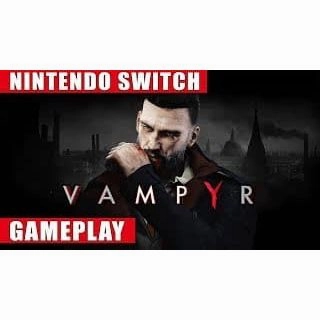 Vampyr For Nintendo Switch Game